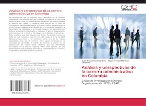 Análisis y perspectivas de la carrera administrativa en Colombia