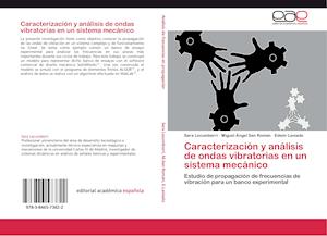 Caracterización y análisis de ondas vibratorias en un sistema mecánico