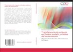 Transferencia de oxígeno en fluidos modelo y caldos de fermentación