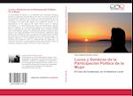 Luces y Sombras de la Participación Política de la Mujer