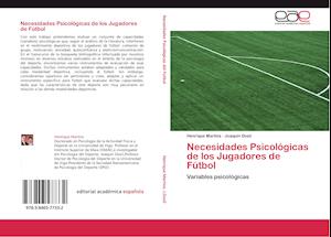 Necesidades Psicológicas de los Jugadores de Fútbol