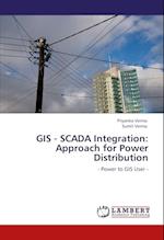 GIS - SCADA Integration: Approach for Power Distribution