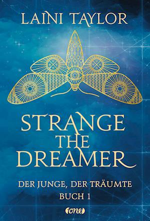 Strange the Dreamer - Der Junge, der träumte