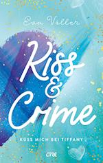 Kiss & Crime - Küss mich bei Tiffany