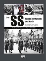 Die SS-Hitlers Instrument der Macht