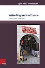 Asian Migrants in Europe