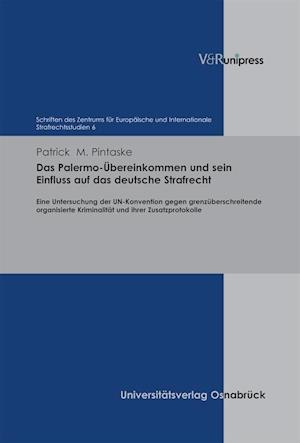 Schriften des Zentrums fÃ"r EuropÃ¤ische und Internationale Strafrechtsstudien.