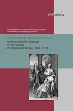 Gotthold Ephraim Lessings Emilia Galotti Im Kulturraum Schule (1830-1914)