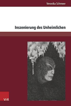 Inszenierung Des Unheimlichen