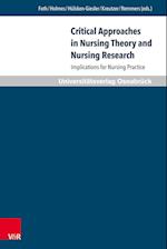 Critical Approaches in Nursing Theory and Nursing Research