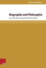 Biographie und Philosophie