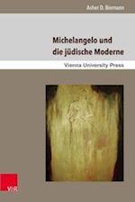 Michelangelo Und Die Judische Moderne