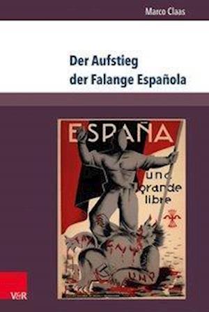 Der Aufstieg der Falange Espanola