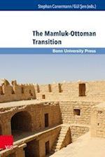 Ottoman Studies / Osmanistische Studien. / The Mamluk-Ottoman Transition