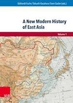 A New Modern History of East Asia