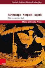 Parthenope - Neapolis - Napoli
