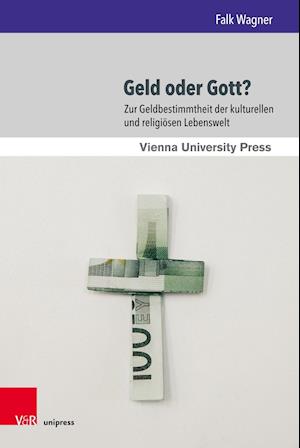 Geld Oder Gott?