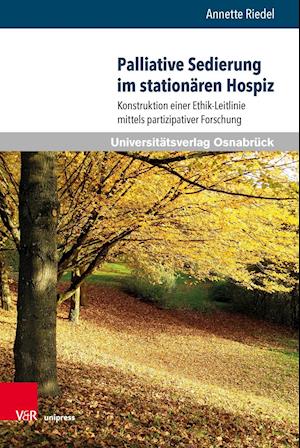 Palliative Sedierung im stationären Hospiz