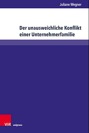 Der unausweichliche Konflikt einer Unternehmerfamilie