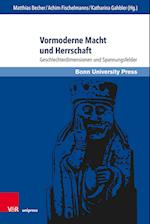 Vormoderne Macht und Herrschaft