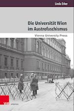 Die Universitat Wien im Austrofaschismus