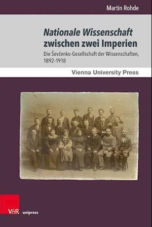 Nationale Wissenschaft zwischen zwei Imperien