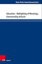 Education – Multiplicity of Meanings, Commonality of Goals