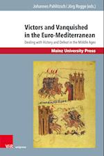 Victors and Vanquished in the Euro-Mediterranean