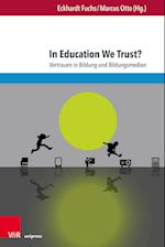 In Education We Trust?