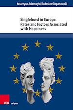 Singlehood in Europe: Rates and Factors Associated with Happiness