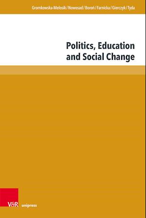 Politics, Education and Social Change