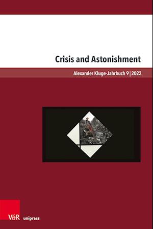 Crisis and Astonishment