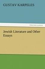 Jewish Literature and Other Essays