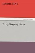 Prudy Keeping House