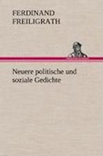 Neuere politische und soziale Gedichte