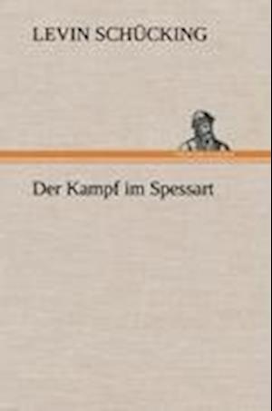 Der Kampf im Spessart