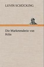 Die Marketenderin von Köln