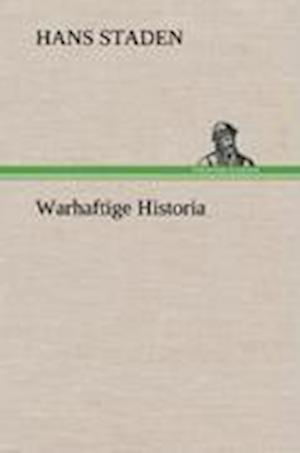 Warhaftige Historia