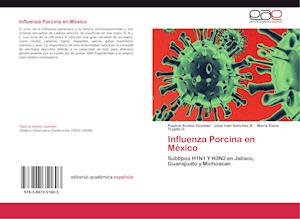 Influenza Porcina en México