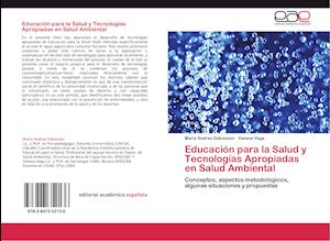 Educación para la Salud y Tecnologías Apropiadas en Salud Ambiental