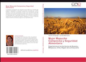 Mujer Mapuche Campesina y Seguridad Alimentaria