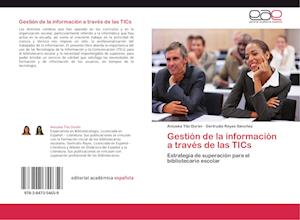 Gestión de la información a través de las TICs