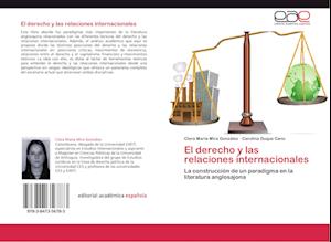 El derecho y las relaciones internacionales