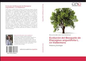 Evolución del Bosquete de Elaeagnus angustifolia L. en Valdemoro