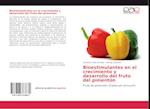 Bioestimulantes en el crecimiento y desarrollo del fruto del pimentón