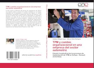 TPM y cambio organizacional en una empresa del sector automotriz