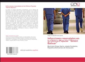 Infecciones neonatales en la Clínica Popular "Simón Bolívar"