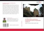 La literatura artúrica contemporánea española. Tomo II
