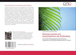 Conservación en ecosistemas de Colombia