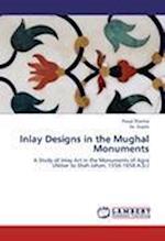 Inlay Designs in the Mughal Monuments